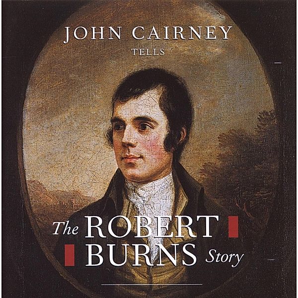 Robert Burns Story, John Cairney