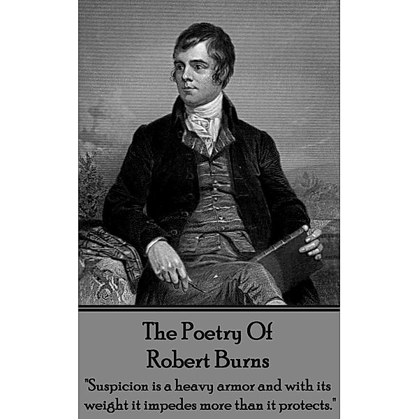 Robert Burns, The Poetry Of, Robert Burns