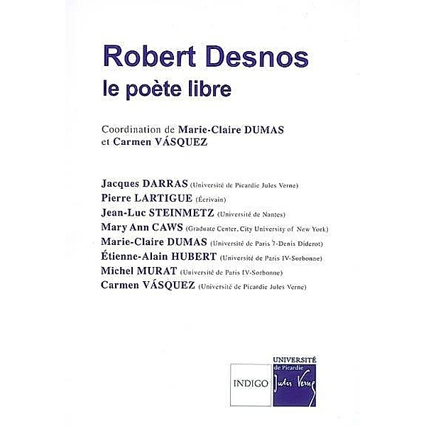 Robert Desnos, Marie-Claire Dumas Set Carmen (coordination) Vassquez