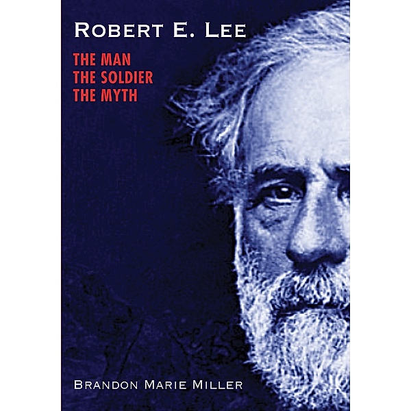 Robert E. Lee, Brandon Marie Miller