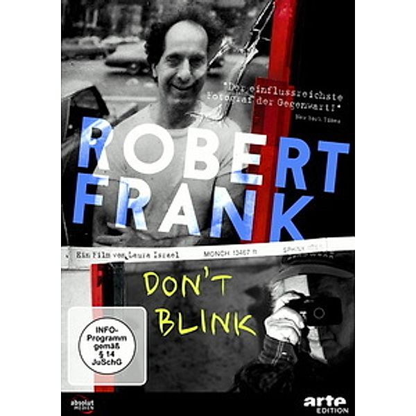 Robert Frank - Don't Blink, Laura Israel