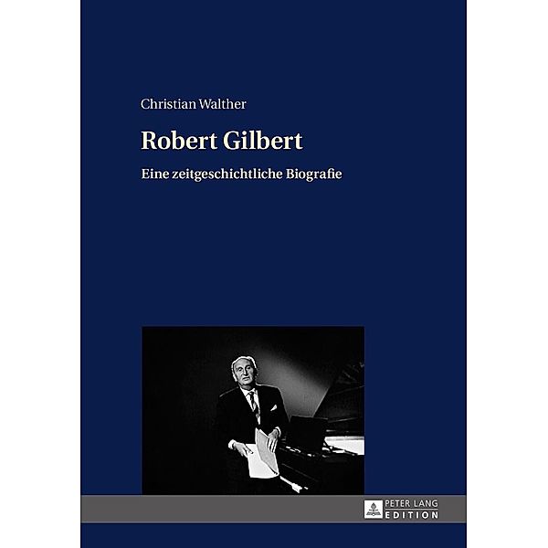 Robert Gilbert, Walther Christian Walther