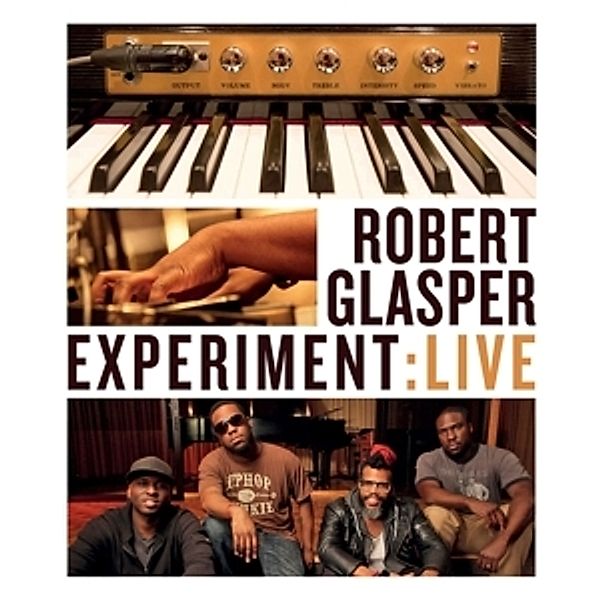 Robert Glasper Experiment: Live, Robert Glasper Experiment