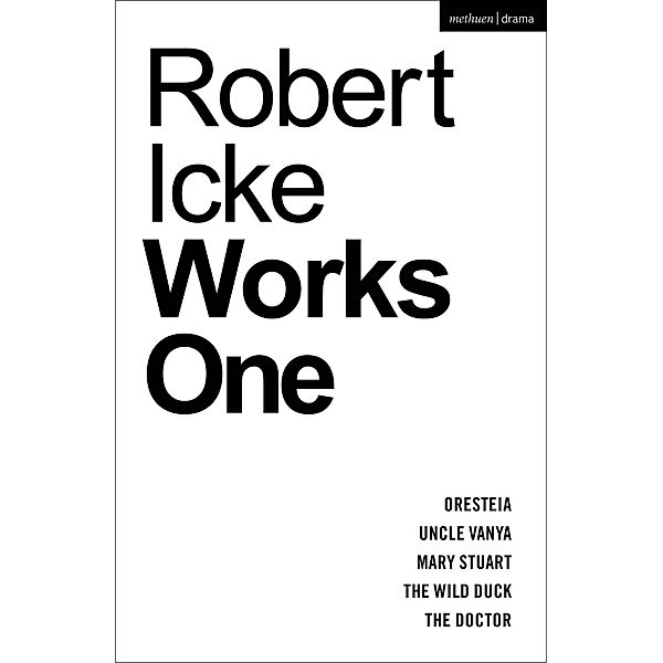 Robert Icke: Works One, Robert Icke