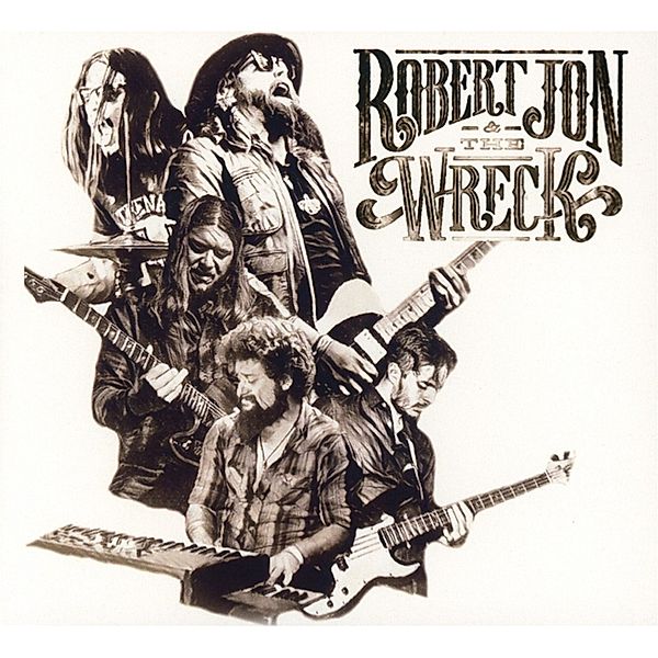 Robert Jon & The Wreck, Robert Jon & The Wreck