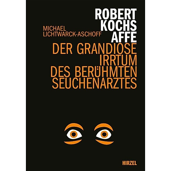 Robert Kochs Affe, Michael Lichtwarck-Aschoff