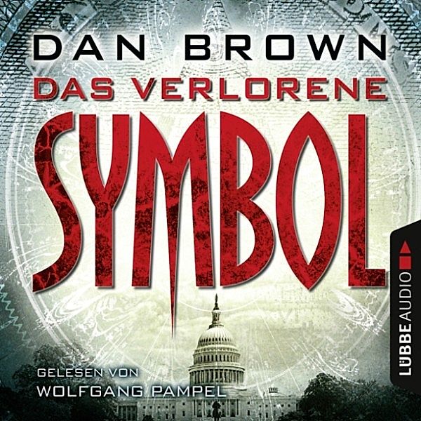 Robert Langdon - 3 - Das verlorene Symbol, Dan Brown