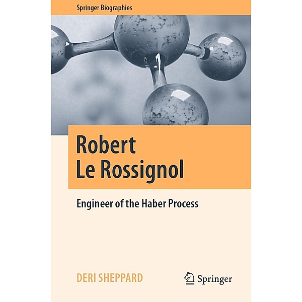 Robert Le Rossignol / Springer Biographies, Deri Sheppard