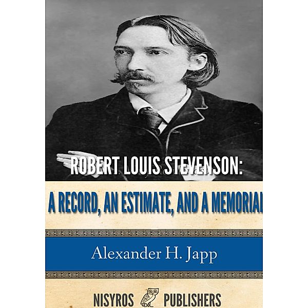 Robert Louis Stevenson, Alexander H. Japp
