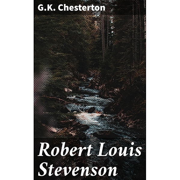 Robert Louis Stevenson, G. K. Chesterton