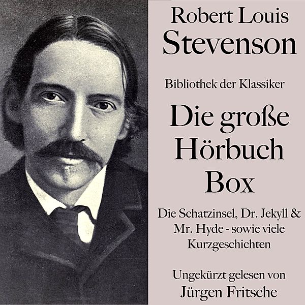 Robert Louis Stevenson: Die grosse Hörbuch Box., Robert Louis Stevenson