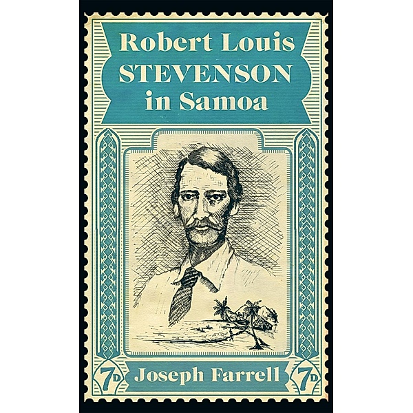 Robert Louis Stevenson in Samoa, Joseph Farrell