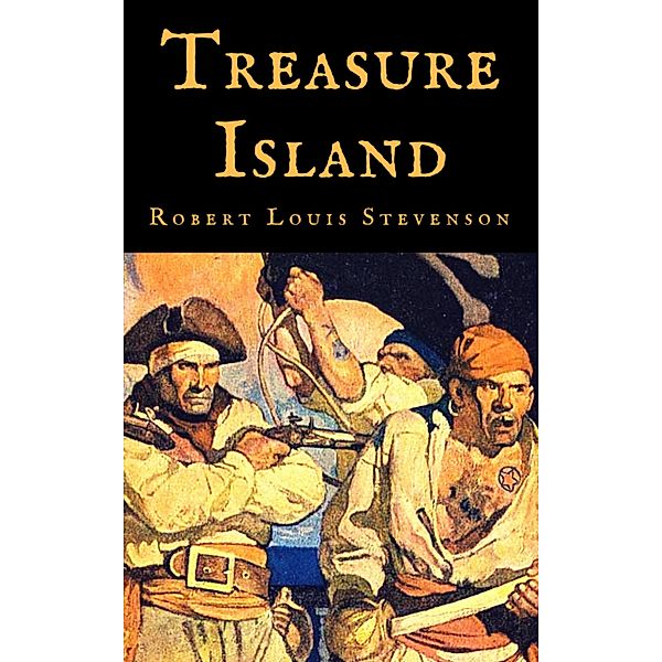 Robert Louis Stevenson: Treasure Island (English Edition), Robert Louis Stevenson