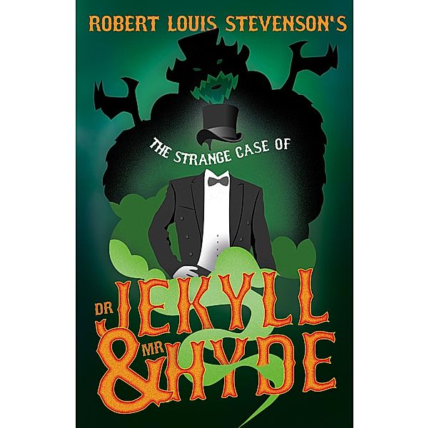 Robert Louis Stevenson's The Strange Case of Dr. Jekyll and Mr. Hyde, Robert Louis Stevenson