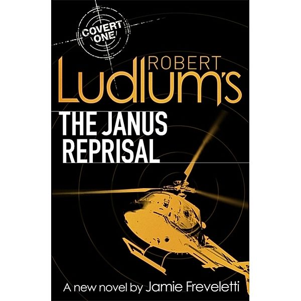 Robert Ludlum's The Janus Reprisal, Jamie Freveletti, Robert Ludlum