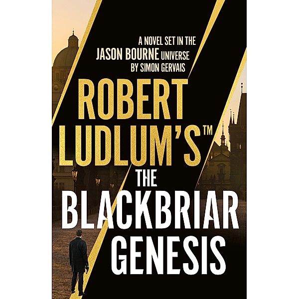 Robert Ludlum's(TM) the Blackbriar Genesis / Blackbriar, Simon Gervais