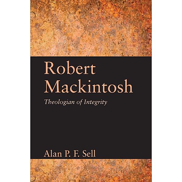Robert Mackintosh, Alan P. F. Sell