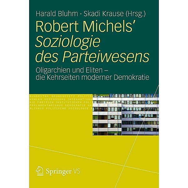 Robert Michels' Soziologie des Parteiwesens