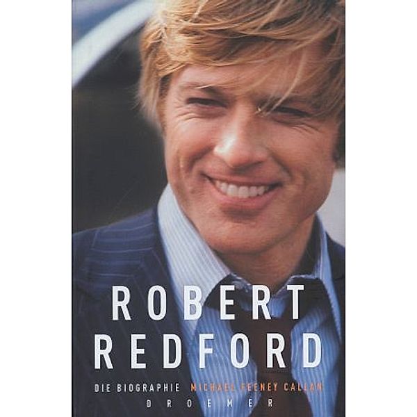 Robert Redford, Michael Feeney Callan