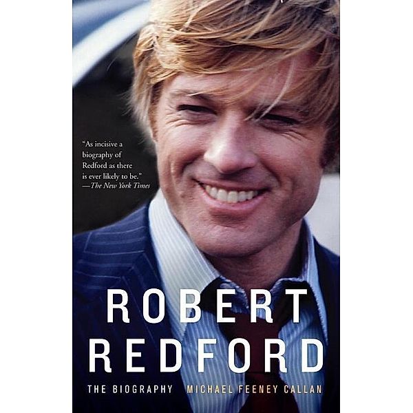 Robert Redford, Michael Feeney Callan