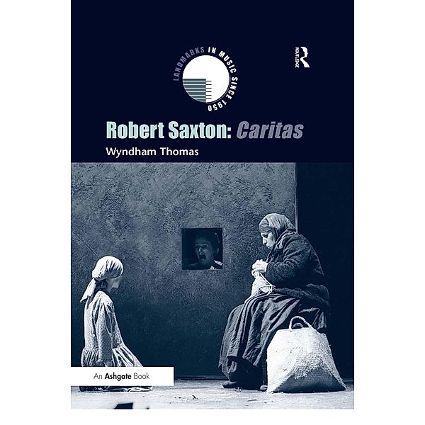 Robert Saxton: Caritas, Wyndham Thomas
