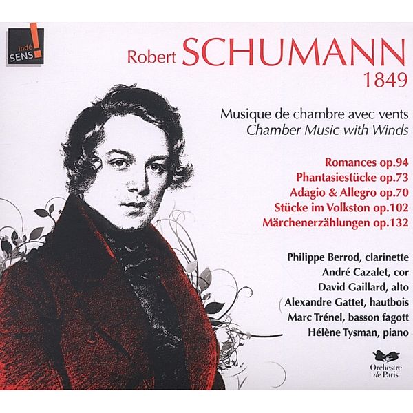 Robert Schumann: 1849-Kammermu, Berrod, Cazalet, Gaillard, Gattet, Trenel, Tysman