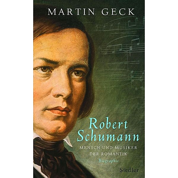 Robert Schumann, Martin Geck