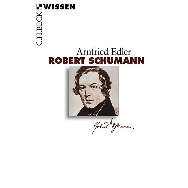 Robert Schumann, Arnfried Edler