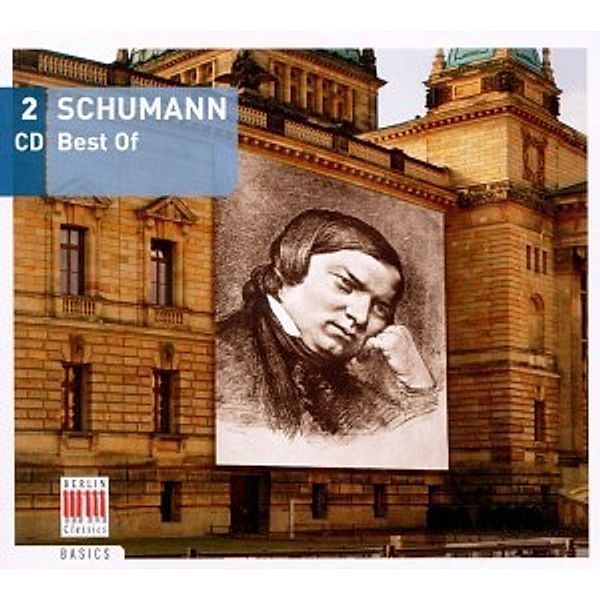 Robert Schumann - Best Of, Robert Schumann