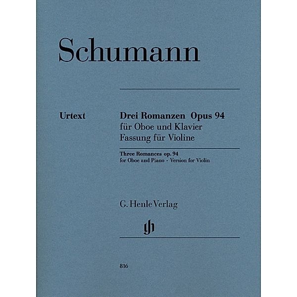 Robert Schumann - Drei Romanzen op. 94 für Oboe und Klavier, Robert Schumann - Drei Romanzen op. 94 für Oboe und Klavier