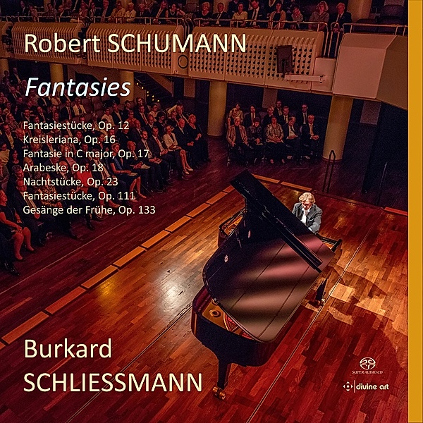 Robert Schumann: Fantasies, Burkard Schliessmann