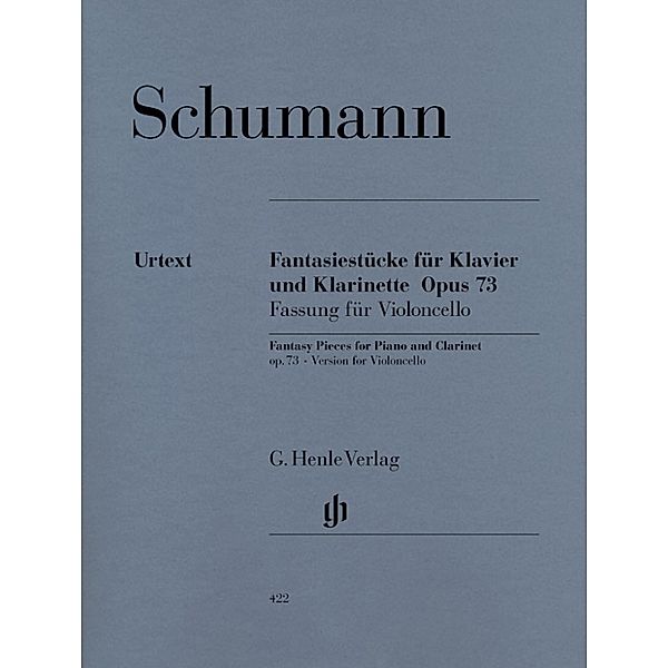 Robert Schumann - Fantasiestücke op. 73 für Klavier und Klarinette, Robert Schumann - Fantasiestücke op. 73 für Klavier und Klarinette