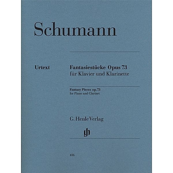 Robert Schumann - Fantasiestücke op. 73 für Klavier und Klarinette, Robert Schumann - Fantasiestücke op. 73 für Klavier und Klarinette
