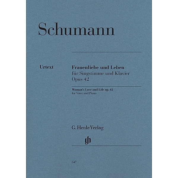Robert Schumann - Frauenliebe und Leben op. 42, Robert Schumann - Frauenliebe und Leben op. 42