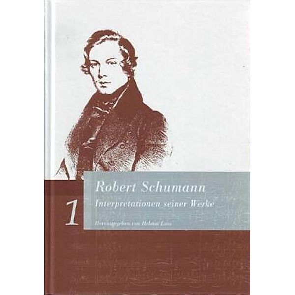 Robert Schumann. Interpretationen seiner Werke, 2 Teile