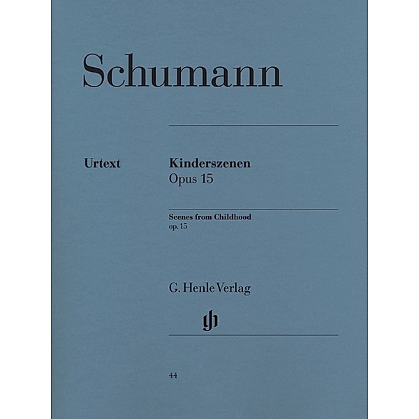 Robert Schumann - Kinderszenen op. 15, Robert Schumann - Kinderszenen op. 15