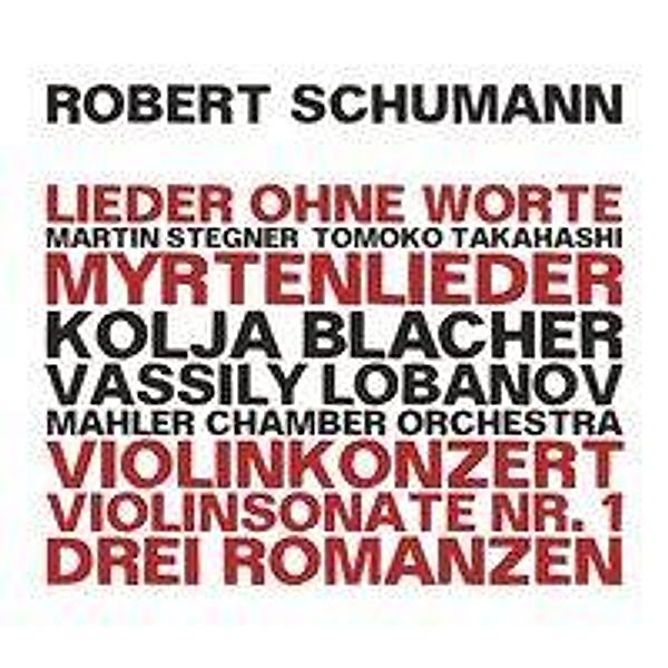 Robert Schumann - Klassik aus Berlin, 3 Audio-CDs, Robert Schumann