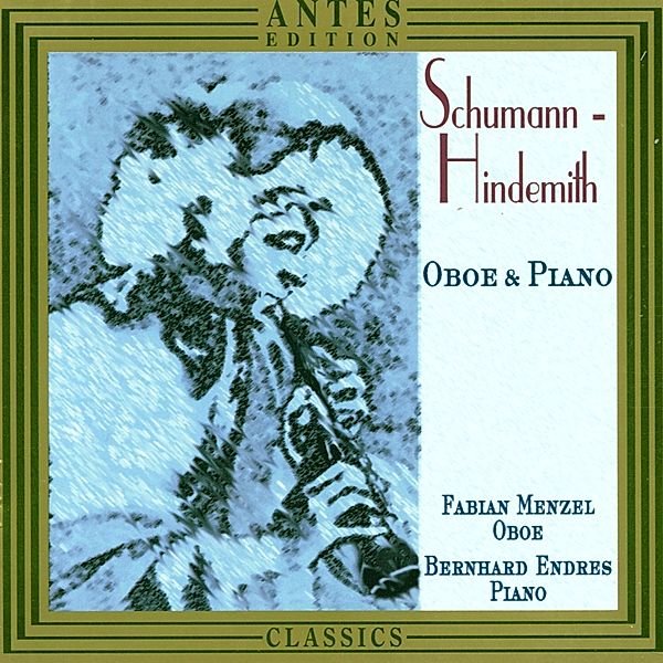 Robert Schumann-Paul Hindemith Oboe+Klavier, Fabian Menzel, Bernhard Endres