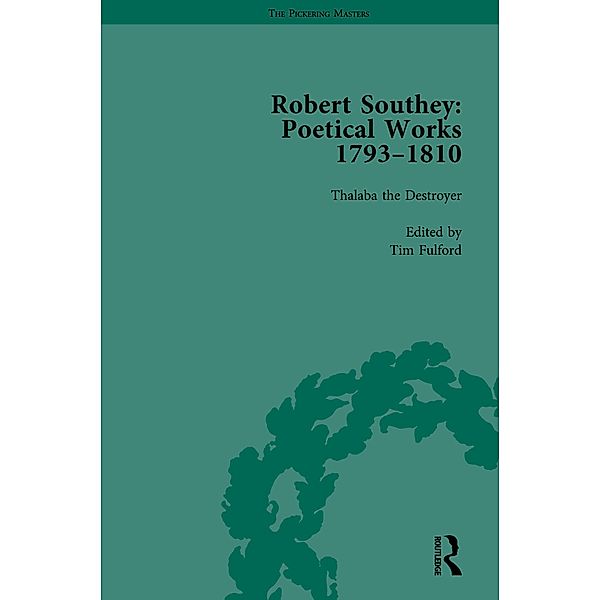 Robert Southey: Poetical Works 1793-1810 Vol 3, Lynda Pratt, Tim Fulford, Daniel Roberts