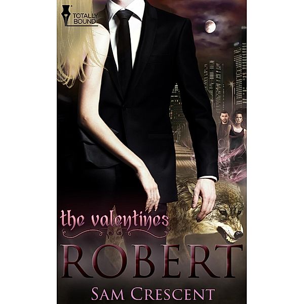 Robert / The Valentines, Sam Crescent