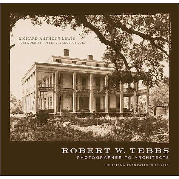 Robert W. Tebbs, Photographer to Architects, Richard Anthony Lewis