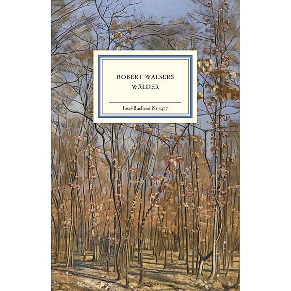 Robert Walsers Wälder, Robert Walser