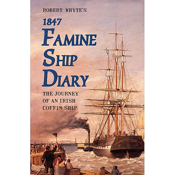 Robert Whyte's Famine Ship Diary 1847, Patrick Conroy