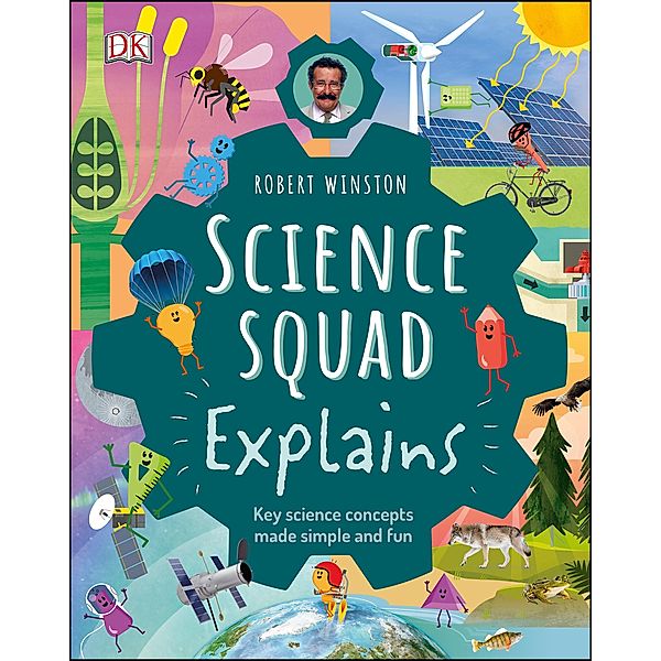 Robert Winston Science Squad Explains, Robert Winston, Steve Setford, Trent Kirkpatrick