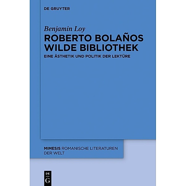 Roberto Bolaños wilde Bibliothek, Benjamin Loy
