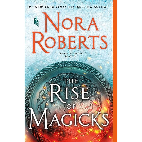 Roberts, N: Rise of Magicks, Nora Roberts