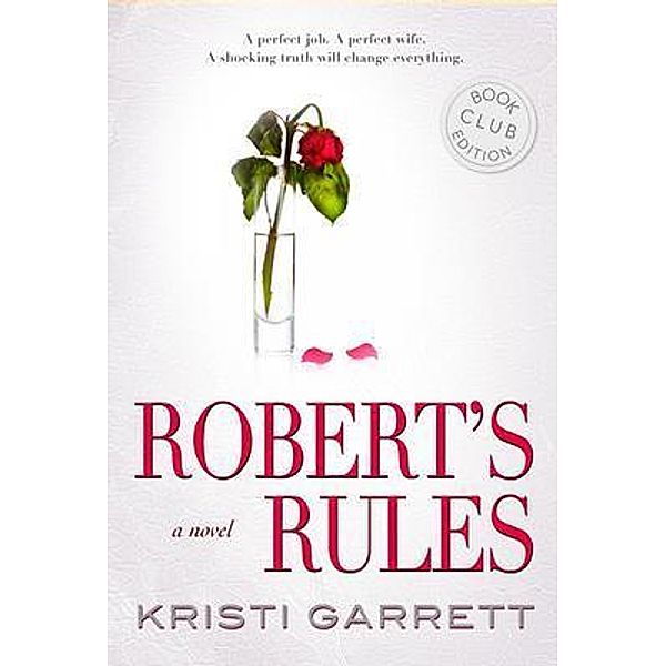 Robert's Rules / Acumena Press, Kristi Garrett