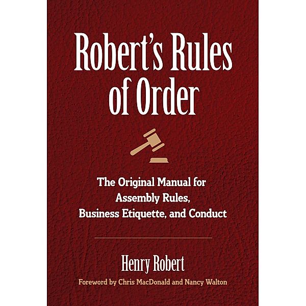 Robert's Rules of Order, Henry Robert