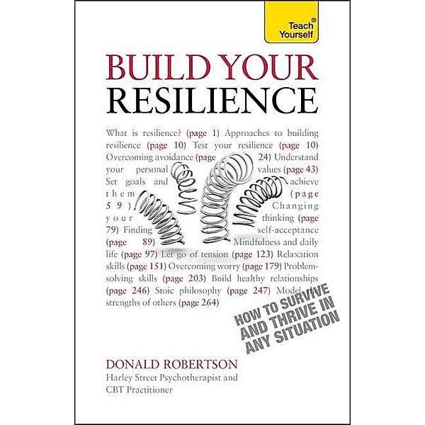 Robertson, D: Resilience: Teach Yourself How to Survive and, Donald Robertson