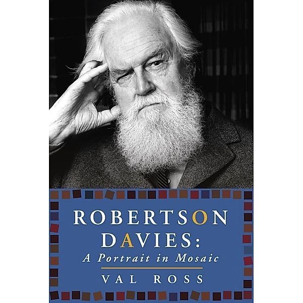 Robertson Davies, Val Ross
